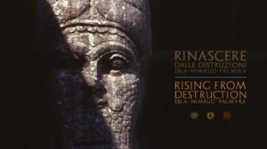 Fonte: http://www.tgtourism.tv/2016/10/rinascere-dalle-distruzioni-ebla-nimrud-palmira-al-colosseo-prendono-vita-le-tre-meraviglie-distrutte-dallisis-20231/